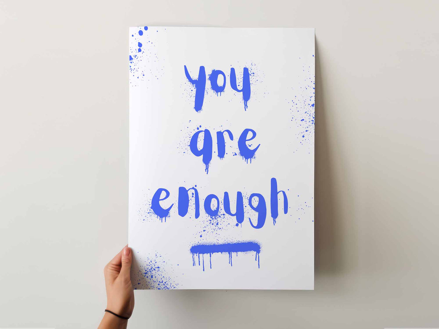 You are enough motivational art print