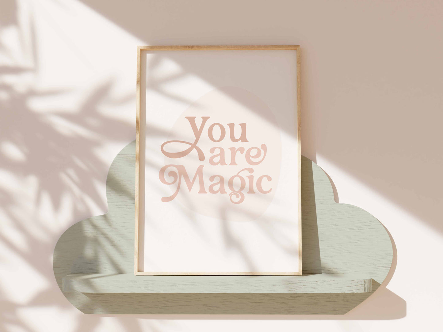 You are magic